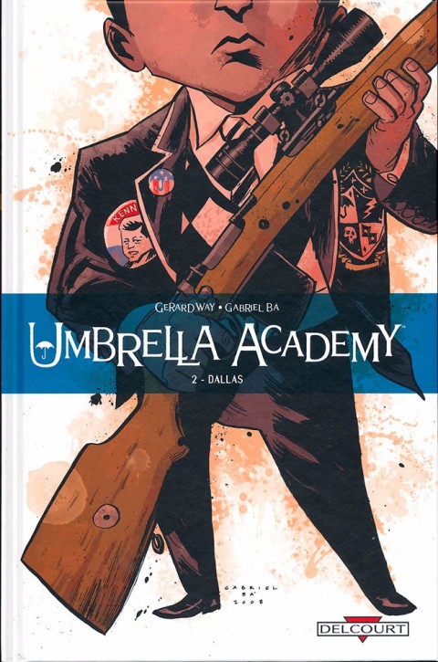 Couverture de l'album Umbrella Academy Tome 2 Dallas