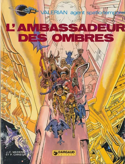 Valérian Tome 6 L'ambassadeur des ombres