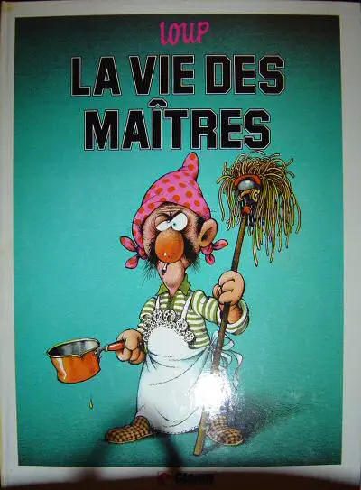 La Vie des Maîtres