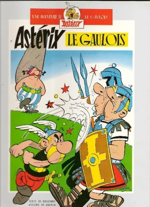Astérix Tomes 1 et 2 Astérix le gaulois / La serpe d'or