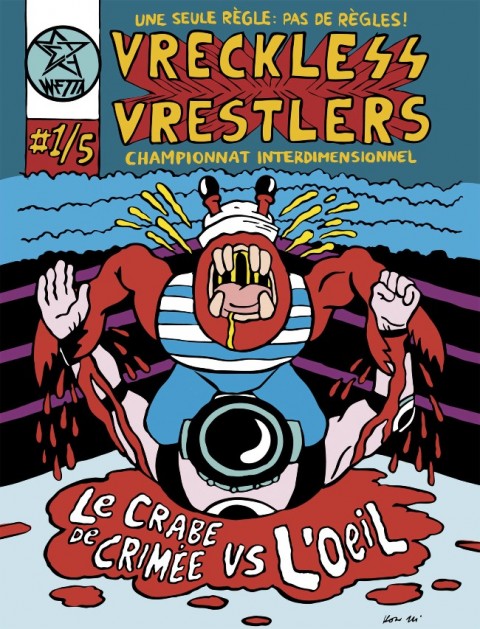 Couverture de l'album Vreckless Vrestlers Tome 1 Vreckless Vrestlers : Championnat interdimensionnel