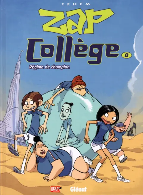 Zap collège Tome 8 Régime de champion