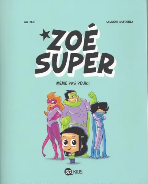 Zoé Super