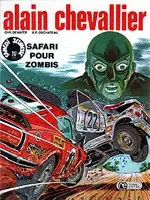 Couverture de l'album Alain Chevallier Tome 5 Safari pour Zombis