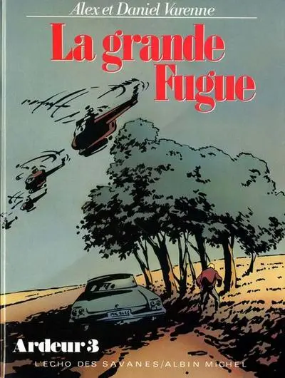 Ardeur Tome 3 La grande fugue