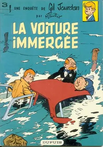 Couverture de l'album Gil Jourdan Tome 3 La voiture immergée
