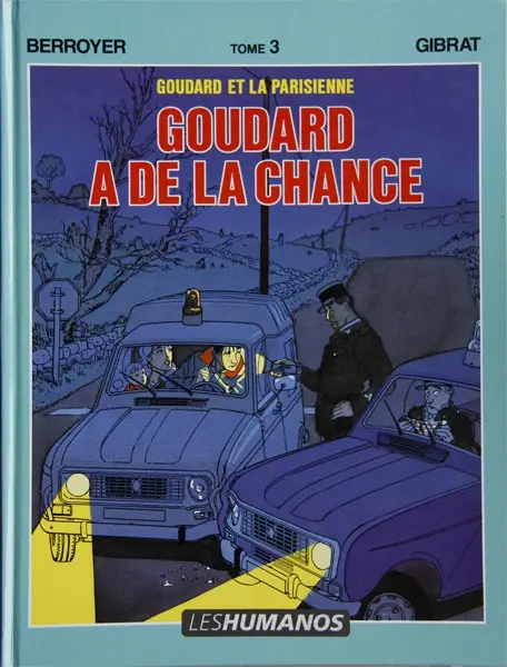 Couverture de l'album Goudard Tome 5 Goudard a de la chance