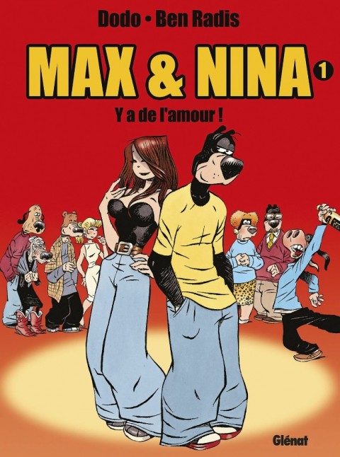Couverture de l'album Max & Nina Tome 1 Y'a de l'amour !