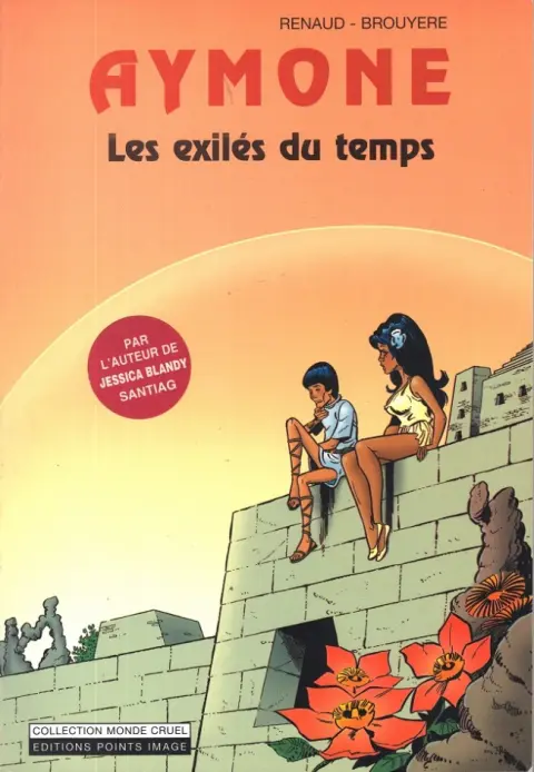 Aymone Tome 1 Les exilés du temps