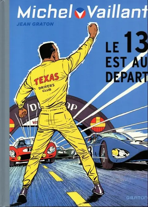Couverture de l'album Michel Vaillant Tome 5 Le 13 est au départ