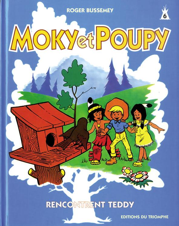 Couverture de l'album Moky et Poupy Tome 6 Moky et Poupy rencontrent Teddy