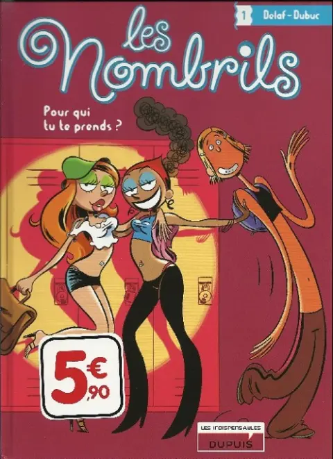 Couverture de l'album Les Nombrils Tome 1 Pour qui tu te prends ?