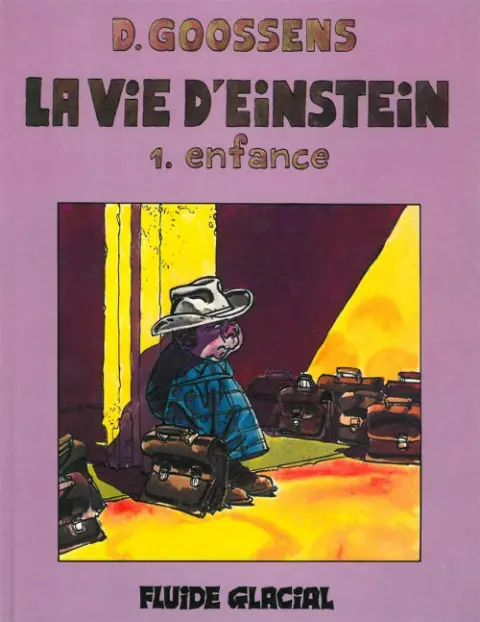 La Vie d'Einstein Tome 1 Enfance