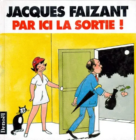 Par ici la sortie !