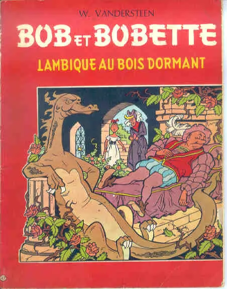 Bob et Bobette Tome 47 Lambique au bois dormant