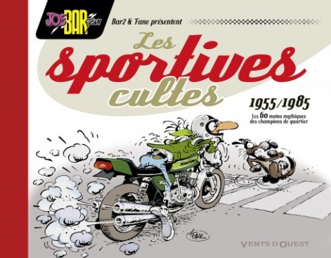 Couverture de l'album Joe Bar Team Les sportives cultes - 1955/1985