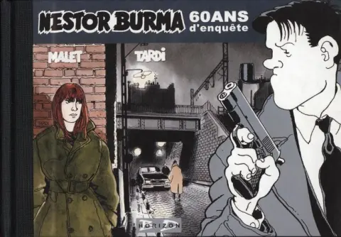Nestor Burma Nestor Burma 60 ans d'enquête