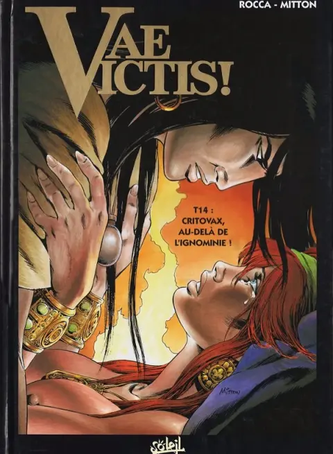 Vae Victis ! Tome 14 Critovax, au-delà de l'ignominie !