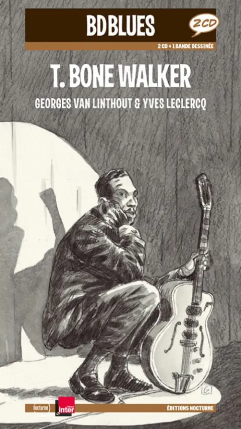 BD Blues Tome 10 T. Bone Walker