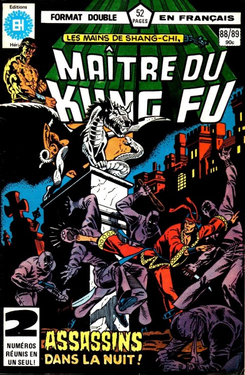 Couverture de l'album Les Mains de Shang-Chi, maître du Kung-Fu N° 88/89 Ni la fumée, ni les graines, ni le sang !
