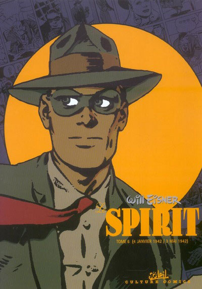 Le Spirit Tome 6 (4 janvier 1942 / 3 mai 1942)