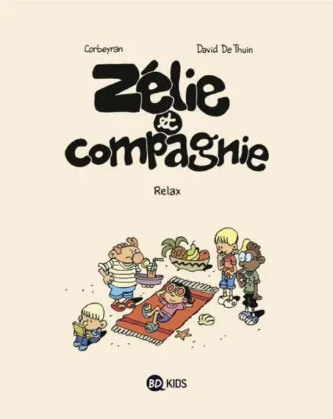 Zélie et compagnie Tome 11 Relax