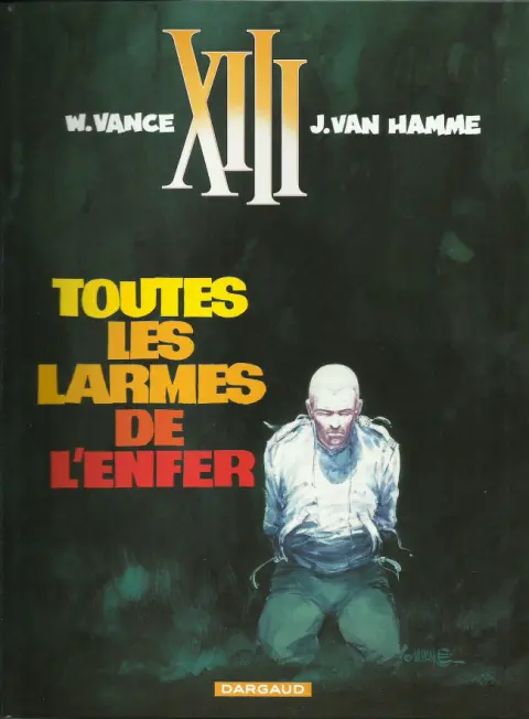Couverture de l'album XIII Tome 3 Toutes les larmes de l'enfer