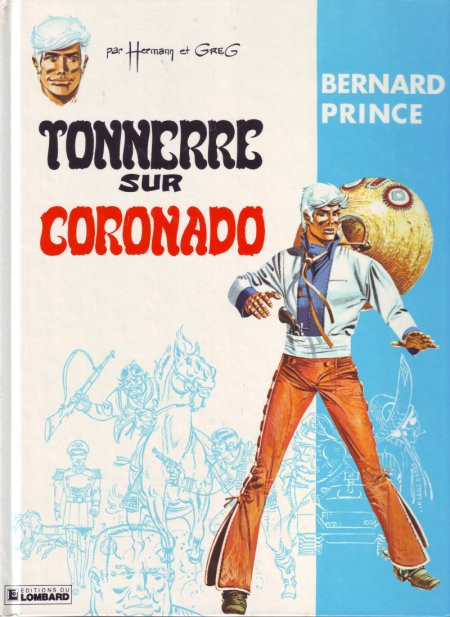 Couverture de l'album Bernard Prince Tome 2 Tonnerre sur Coronado