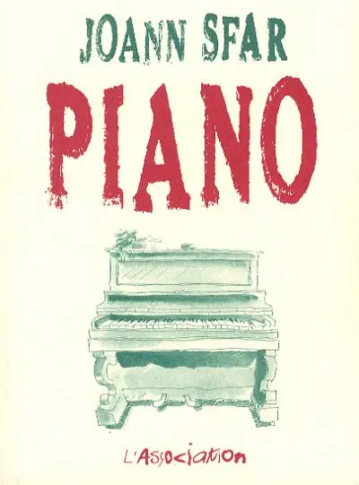 Les carnets de Joann Sfar Tome 4 Piano