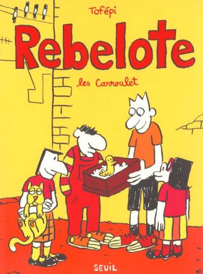 Couverture de l'album Les Carroulet Tome 2 Rebelote