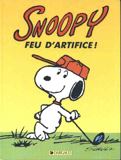 Couverture de l'album Snoopy Tome 16 Snoopy feu d'artifice !