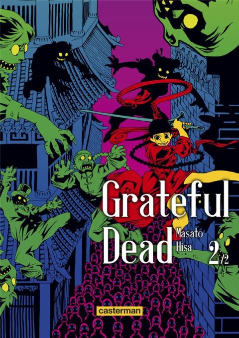 Grateful dead Tome 2/2