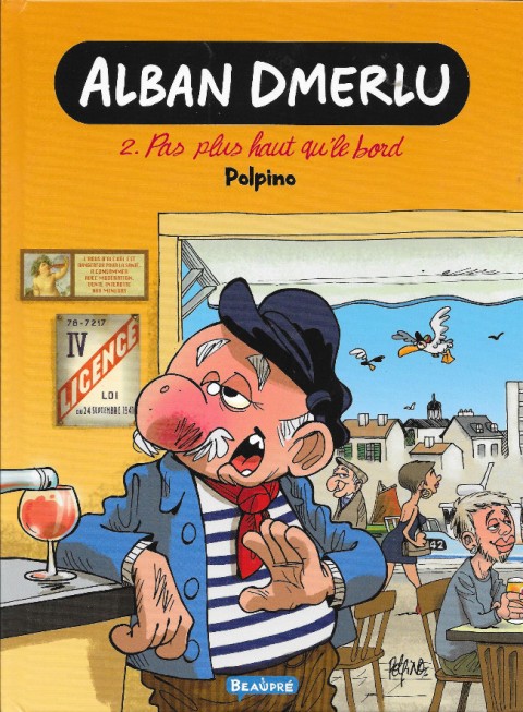 Couverture de l'album Alban Dmerlu Tome 2 Pas plus haut qu'le bord