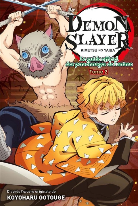 Couverture de l'album Demon Slayer - Kimetsu no yaiba Le guide officiel des personnages de l'animé Tome 2