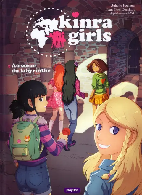 Kinra girls 2 Au cœur du labyrinthe
