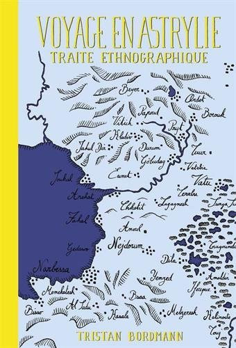 Voyage en Astrylie Traité ethnographique