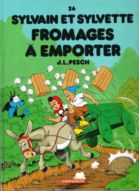 Couverture de l'album Sylvain et Sylvette Tome 26 Fromages à emporter