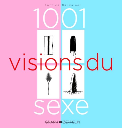 1001 visions du sexe