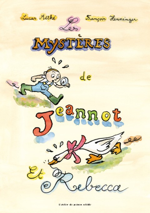 Couverture de l'album Les mystères de Jeannot et Rebecca