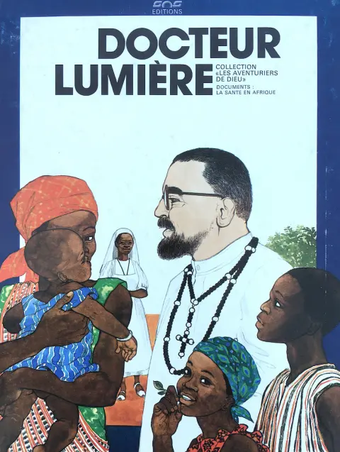 Les Aventuriers de Dieu Docteur Lumière