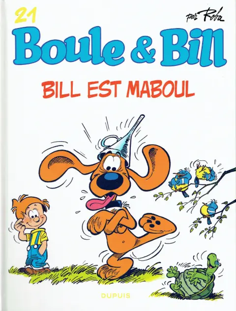 Couverture de l'album Boule & Bill Tome 21 Bill est maboul