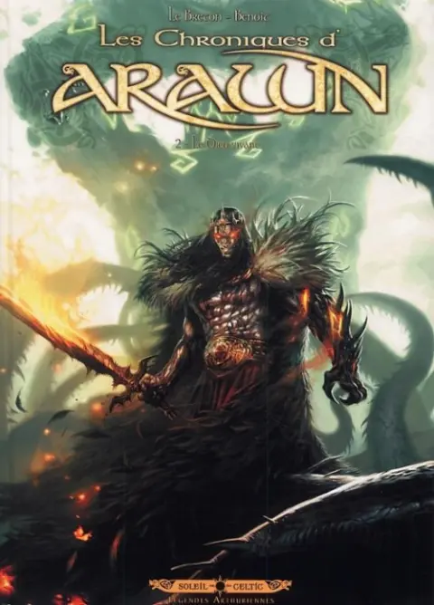 Les Chroniques d'Arawn Tome 2 Le Dieu Vivant