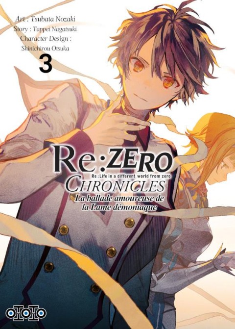Couverture de l'album Re:Zero (Re : Life in a different world from zero) Chronicles 3 La ballade amoureuse de la lame démoniaque