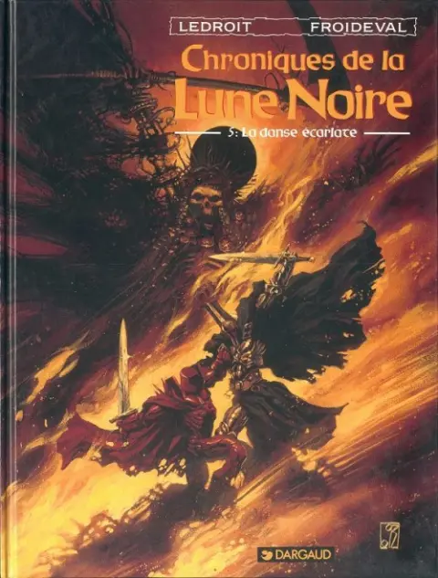 Chroniques de la Lune Noire Tome 5 La danse écarlate