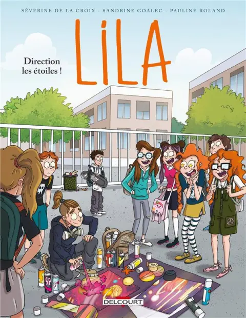 Lila Tome 7 Direction les étoiles !