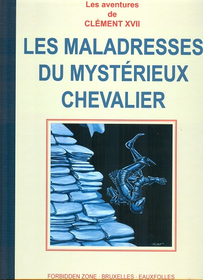 Couverture de l'album La Nef des fous Tome 12 Les maladresses du mystérieux chevalier