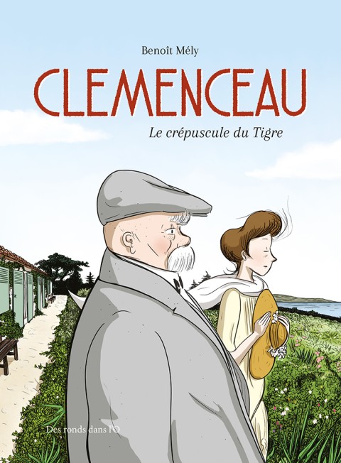 Couverture de l'album Clemenceau Le crépuscule du Tigre