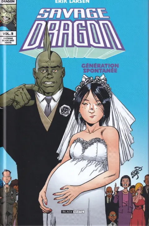 Savage Dragon Vol. 3 Génération spontanée