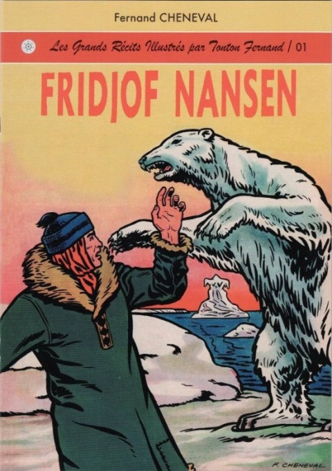 Les grands récits illustrés par Tonton Fernand Tome 01 Fridjo Nansen
