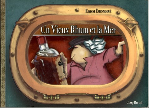 Un Vieux Rhum et la Mer